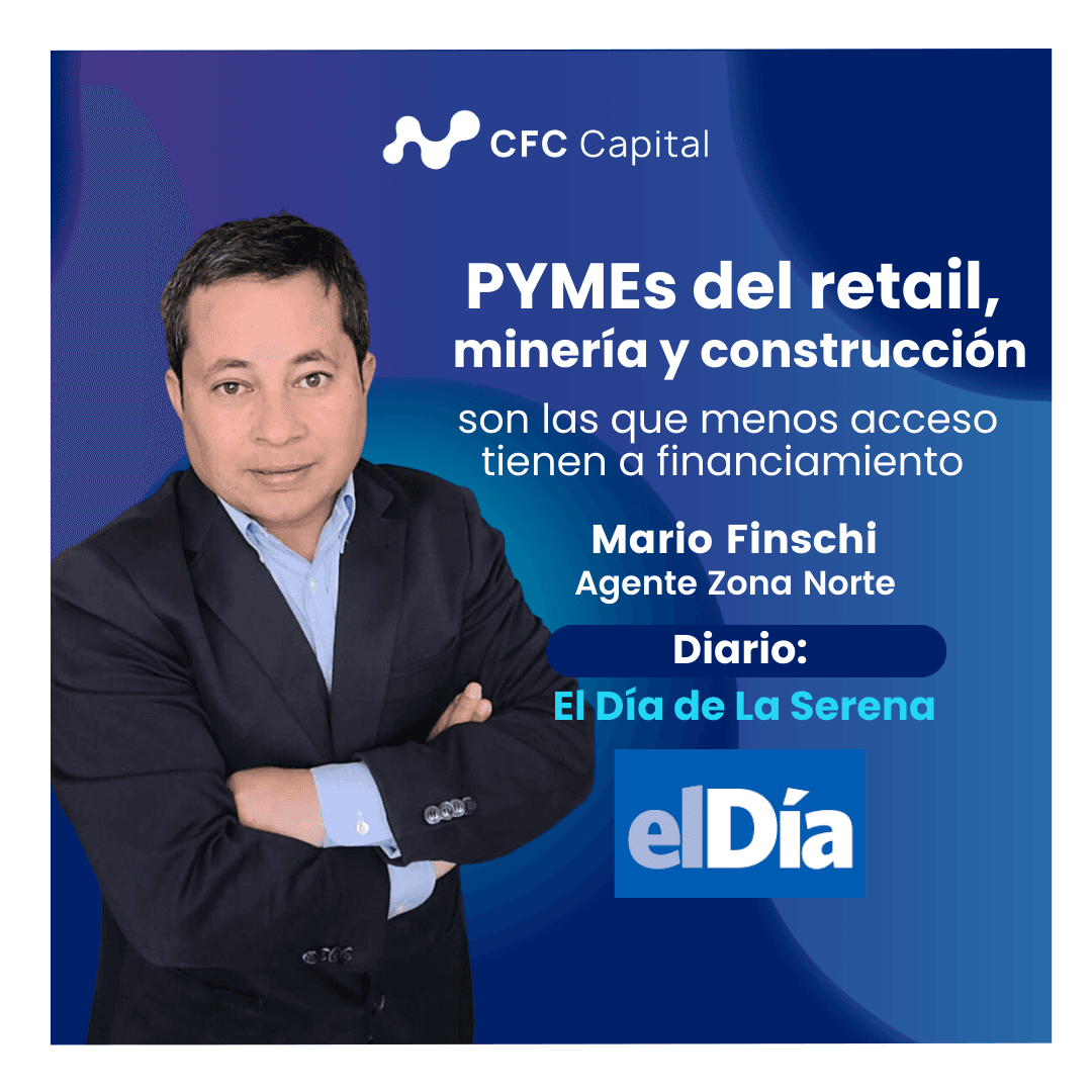 Diario El Día de La Serena: Pymes del retail, minería y construcción son las que menos acceso tienen a financiamiento